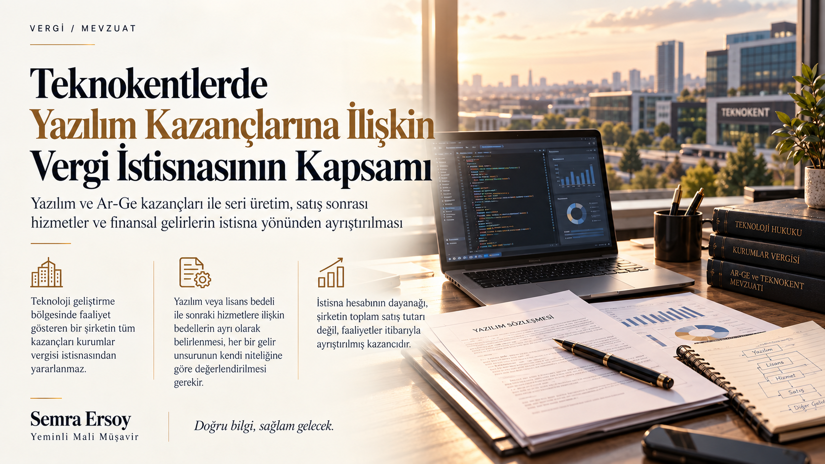 Teknokentlerde Yazılım Kazançlarına İlişkin Vergi İstisnasının Kapsamı